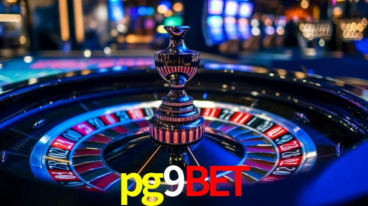 pg9bet: Jogos de Caça-Níqueis-Altas Recompensas, Roleta-Velocidade, Blackjack-Desafios Máximos